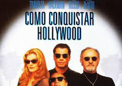 Cómo conquistar Hollywood