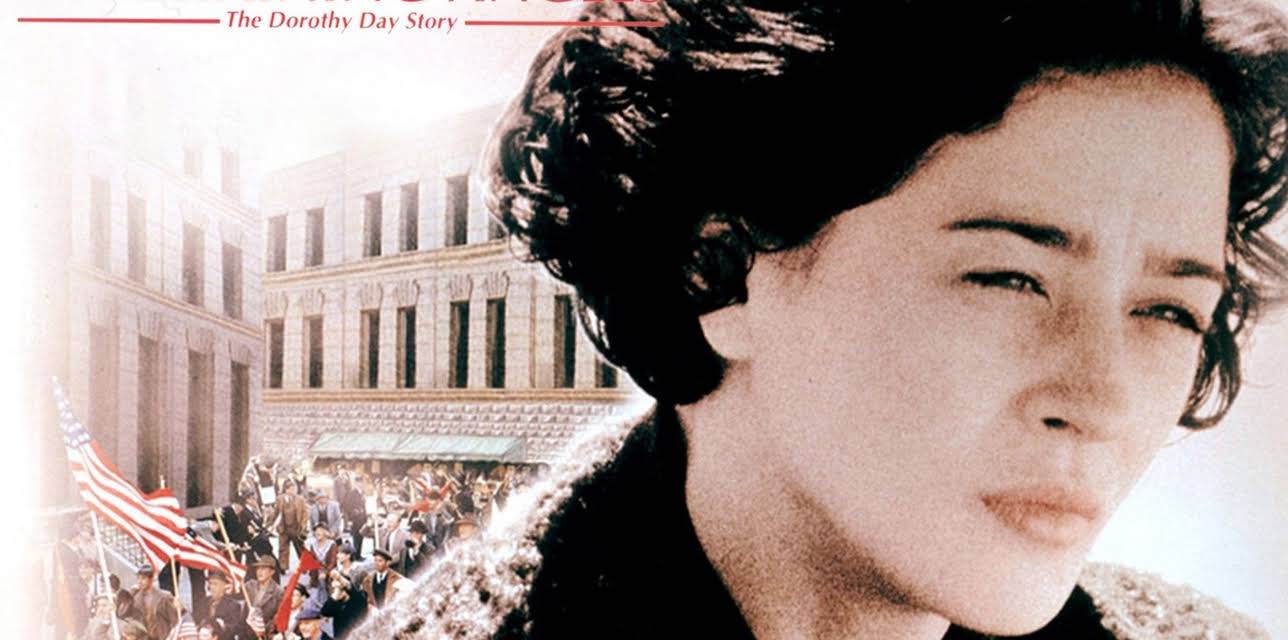 Entertaining Angels: The Dorothy Day Story (1996)
