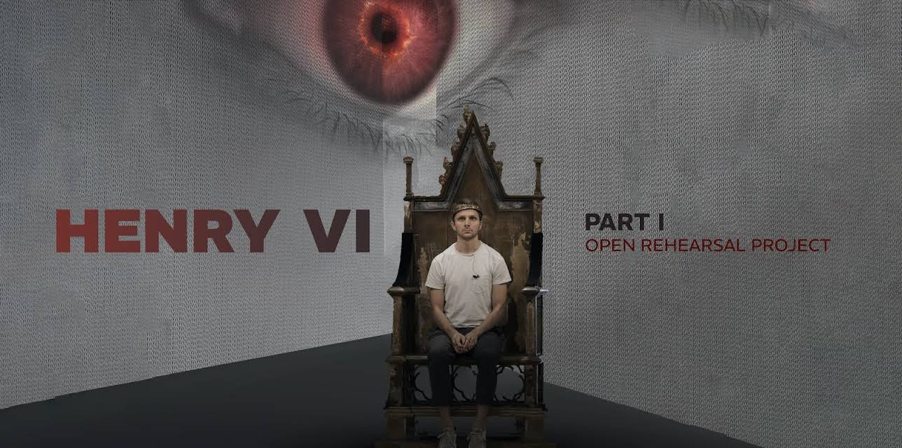 Henry VI - Part I: Open Rehearsal Project (2021)