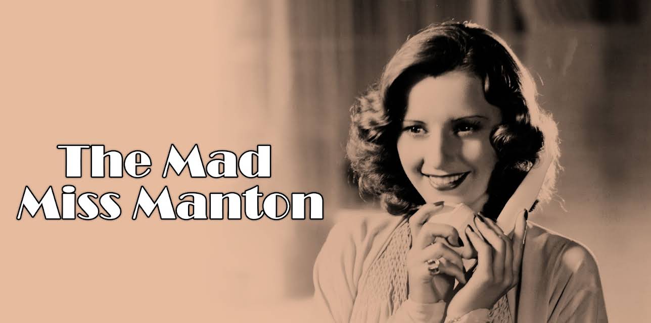 The Mad Miss Manton (1938)