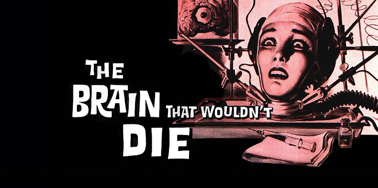 The Brain That Wouldn't Die (1962)