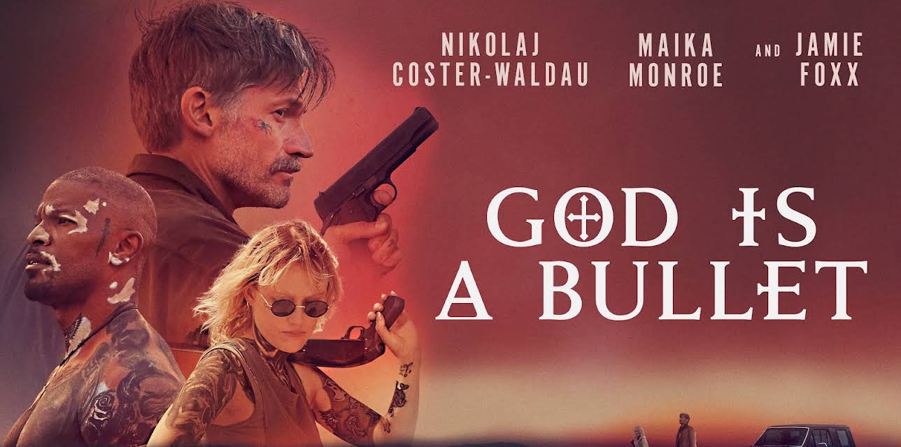God is a Bullet (2023)