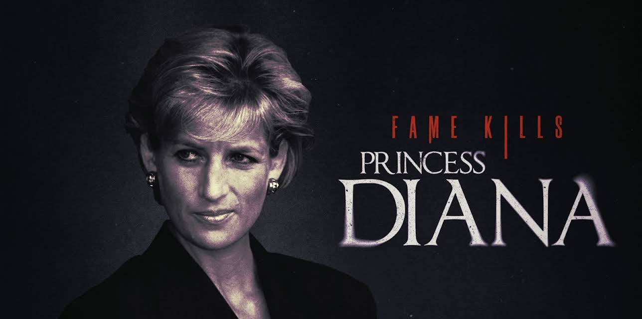 Fame Kills: Princess Diana (2022)