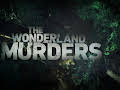 The Wonderland Murders