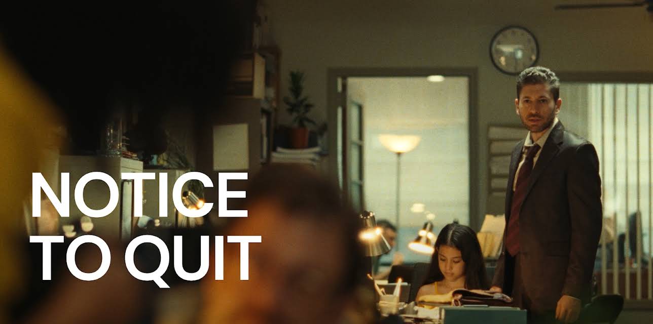 Notice to Quit (2025)
