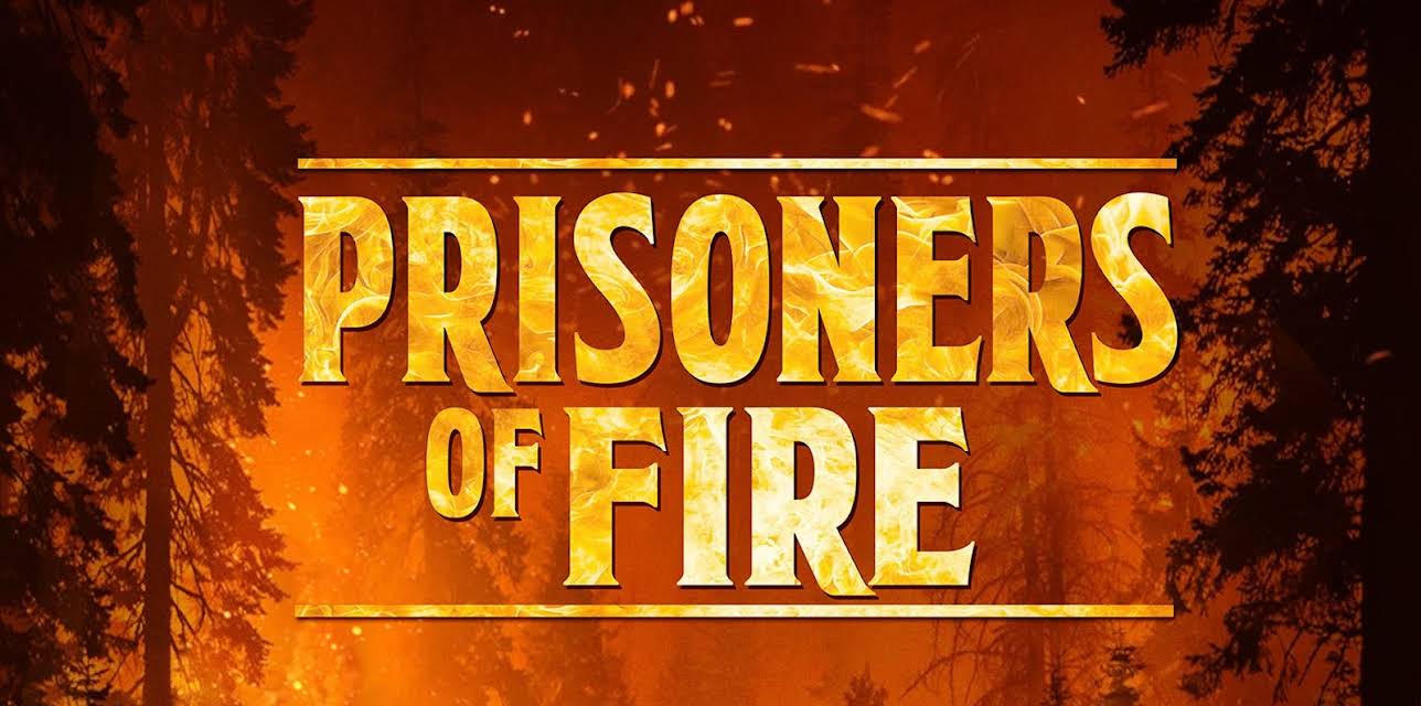 Prisoners of Fire (2025)
