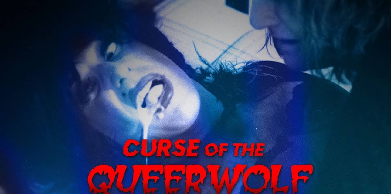 Curse of the Queerwolf (1987)