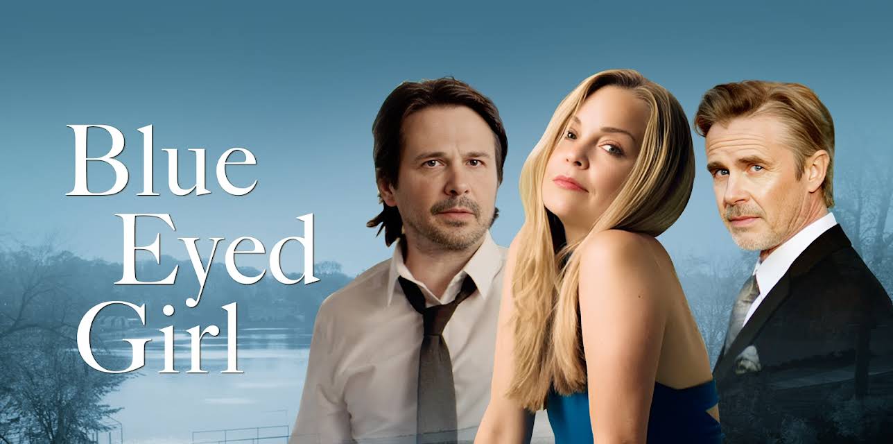 Blue Eyed Girl (2025)