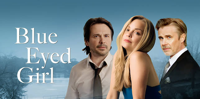 Blue Eyed Girl (2025)