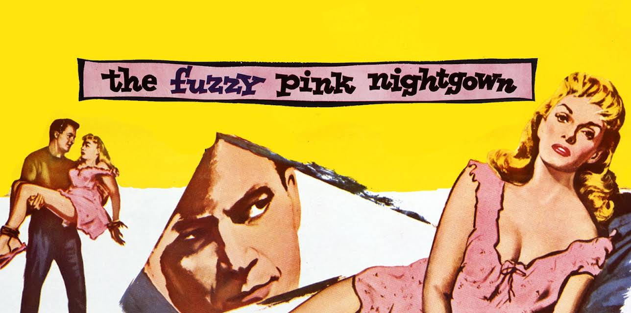 Fuzzy Pink Nightgown, The (1957)