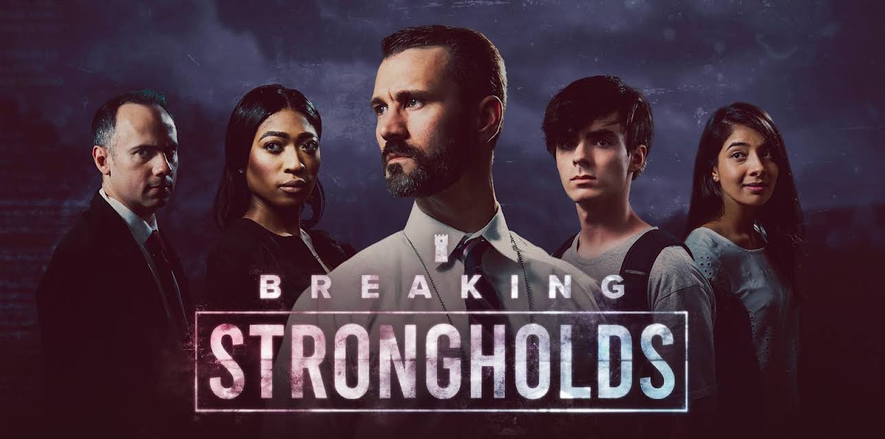 Breaking Strongholds