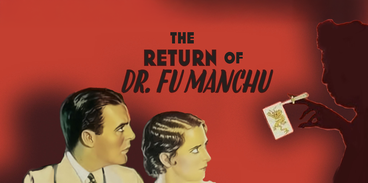 The Return of Dr. Fu Manchu (1930)