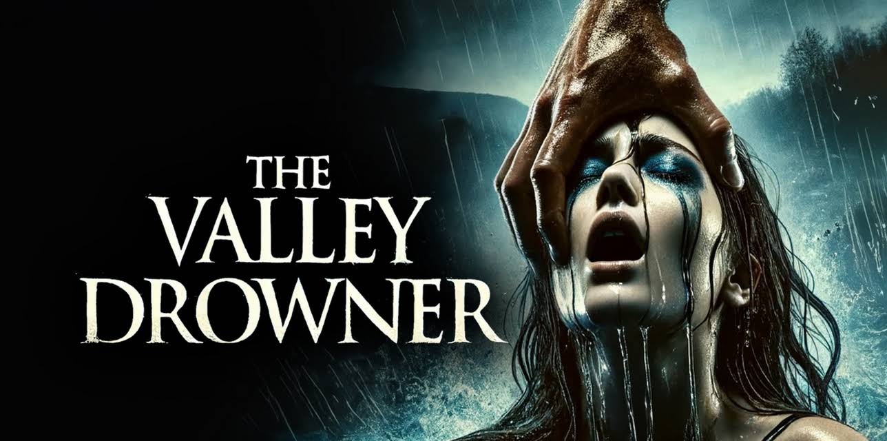 The Valley Drowner (2017)