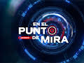 EN EL PUNTO DE MIRA