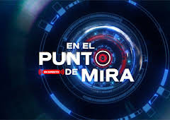 EN EL PUNTO DE MIRA