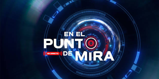 EN EL PUNTO DE MIRA