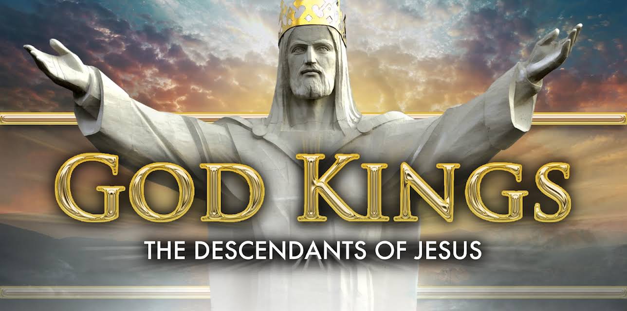 God Kings: The Descendants of Jesus (2009)