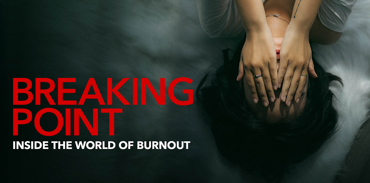 Breaking Point: Inside the World of Burnout (2023)