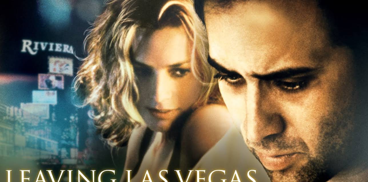 Leaving Las Vegas (1995)