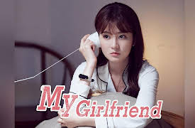 My Girlfriend: My Girlfriend EP13
