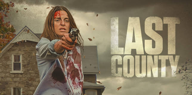 Last County (2024)