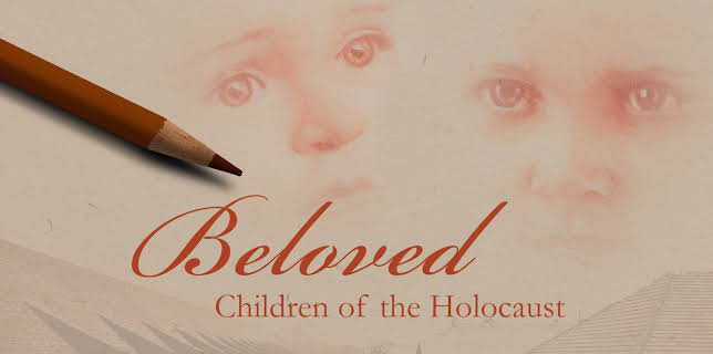 Beloved Children of the Holocaust (2022)