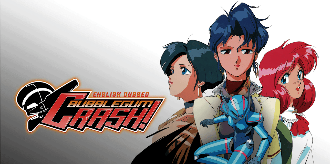Bubblegum Crash - English Dubbed
