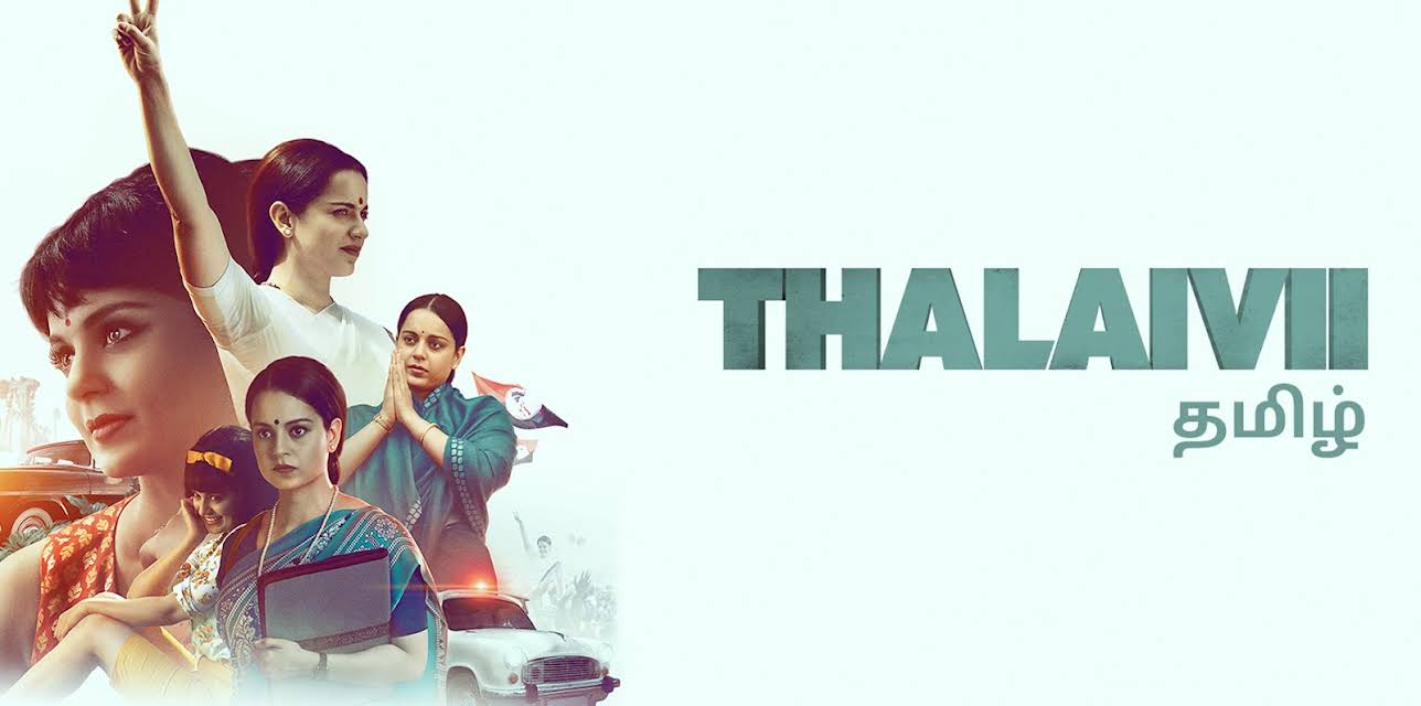 Thalaivii (Tamil) (2021)