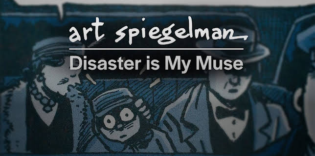 Art Spiegelman: Disaster Is My Muse (2025)