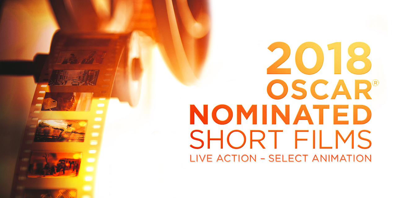 Oscar® Nominated Short Films 2018. Select Animation and Live Action. (2018)