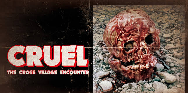 Cruel: The Cross Village Encounter (2024)