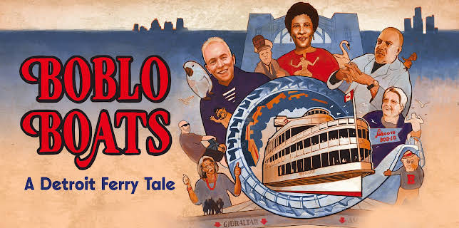 Boblo Boats: A Detroit Ferry Tale (2021)