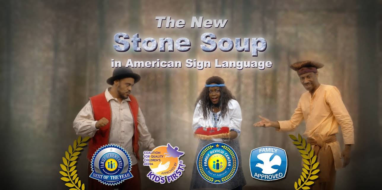 The New Stone Soup in American Sign Language (2015)