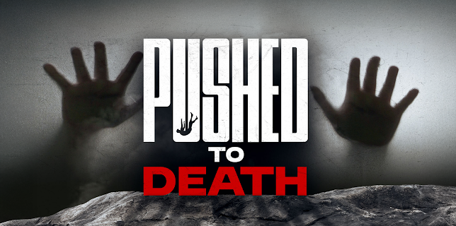 Pushed to Death