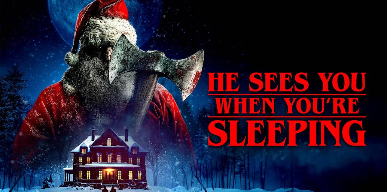 He Sees You When You're Sleeping (2024)