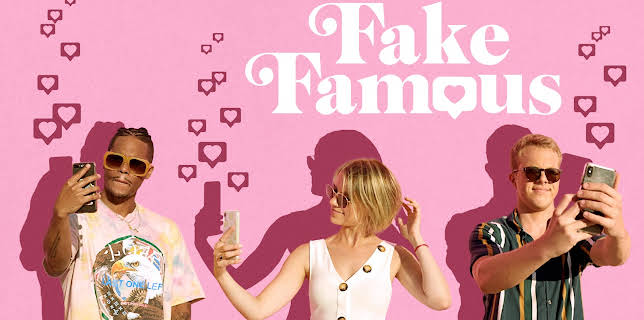 Fake Famous (2021)