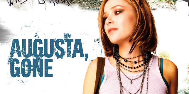Augusta, Gone (2006)