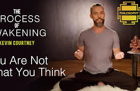 The Process of Awakening: You Are Not What You Think