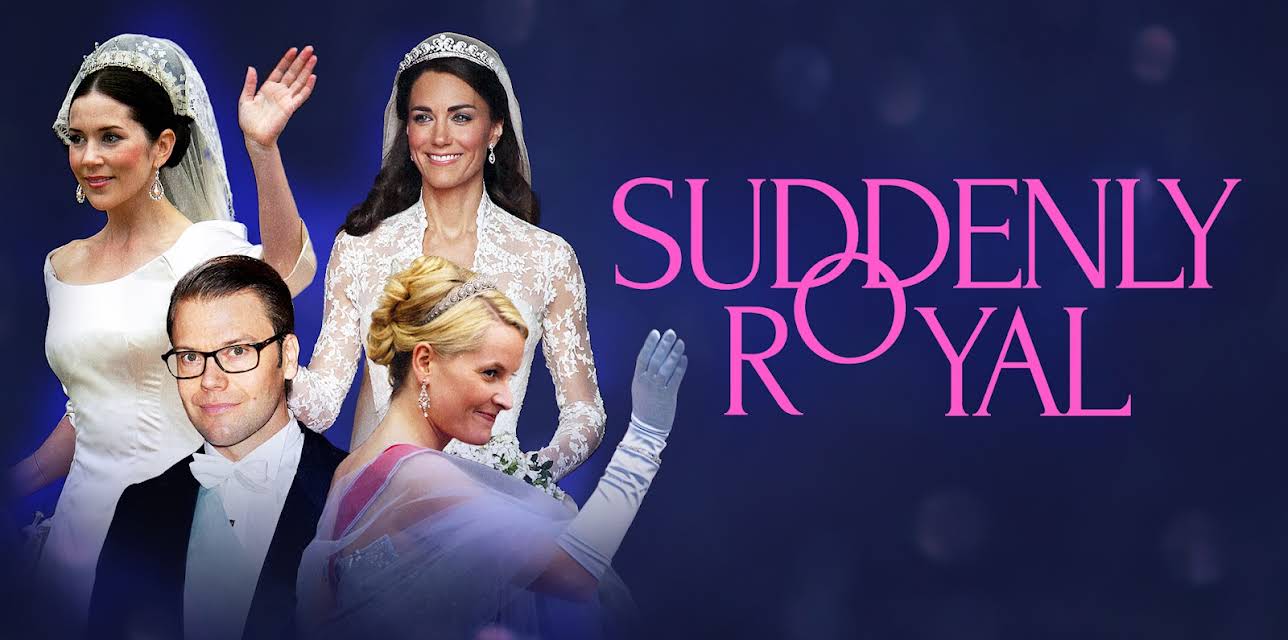 Suddenly Royal, Season 1