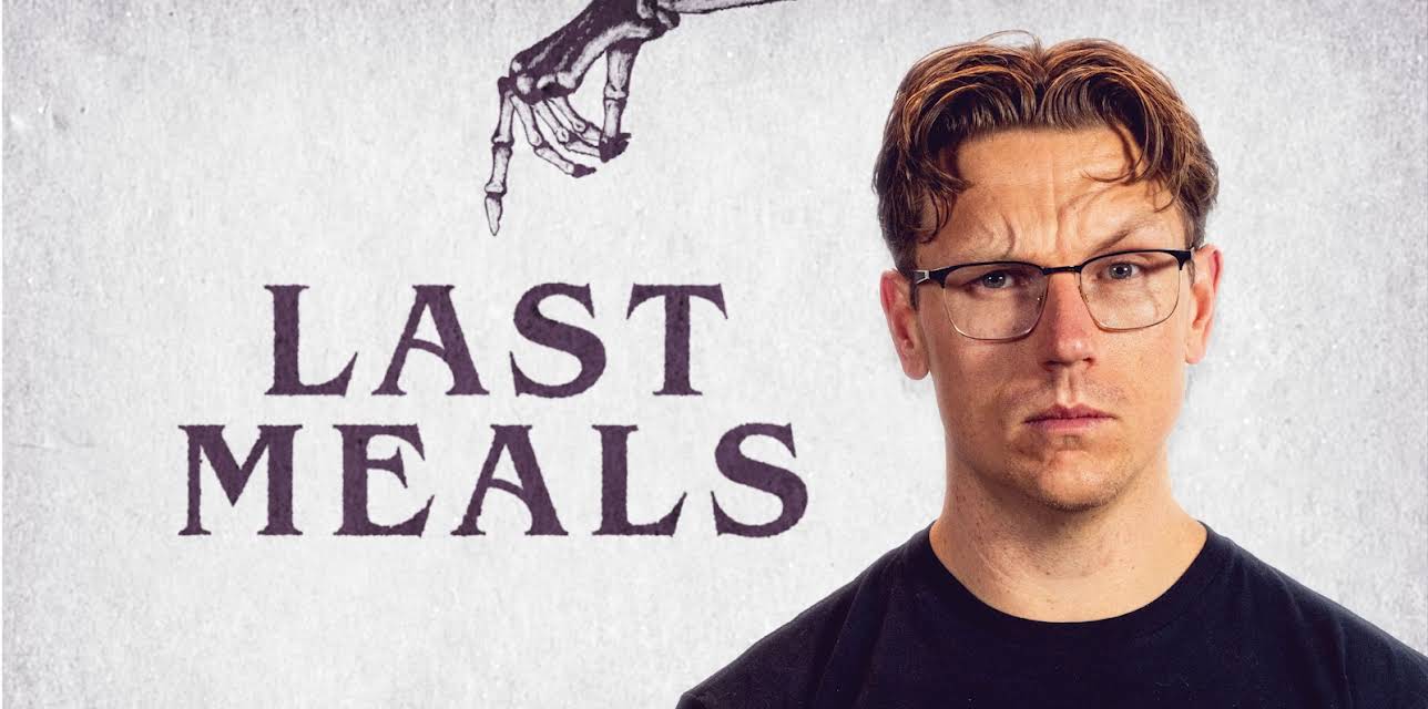 Last Meals S1