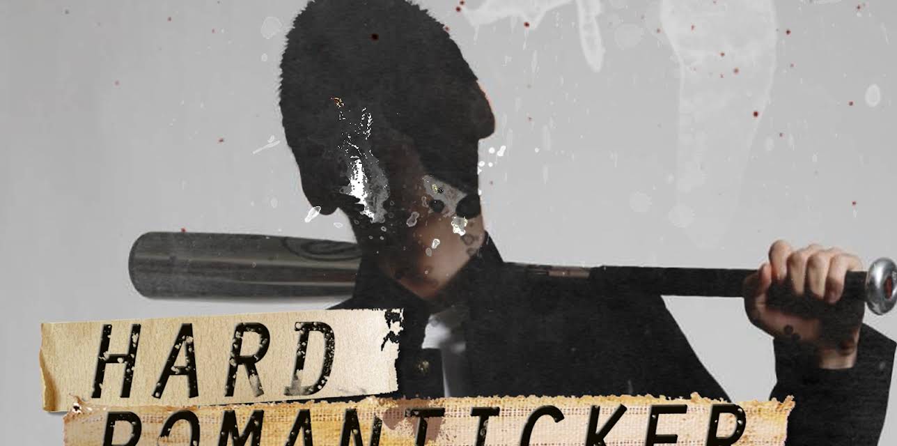 Hard Romanticker (2011)