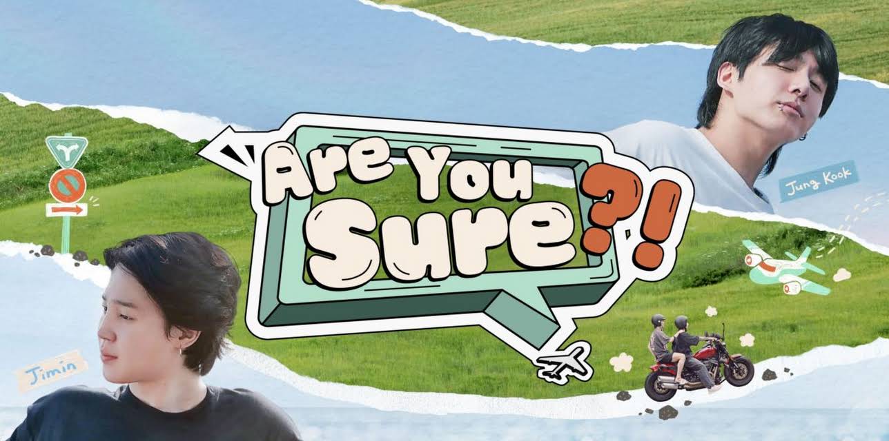 Are You Sure?!