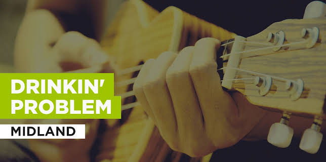 Drinkin' Problem in the Style of Midland (2017)