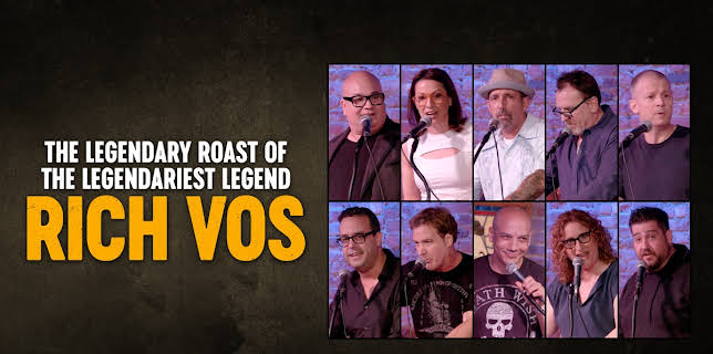 The Legendary Roast of the Legendariest Legend Rich Vos (2025)