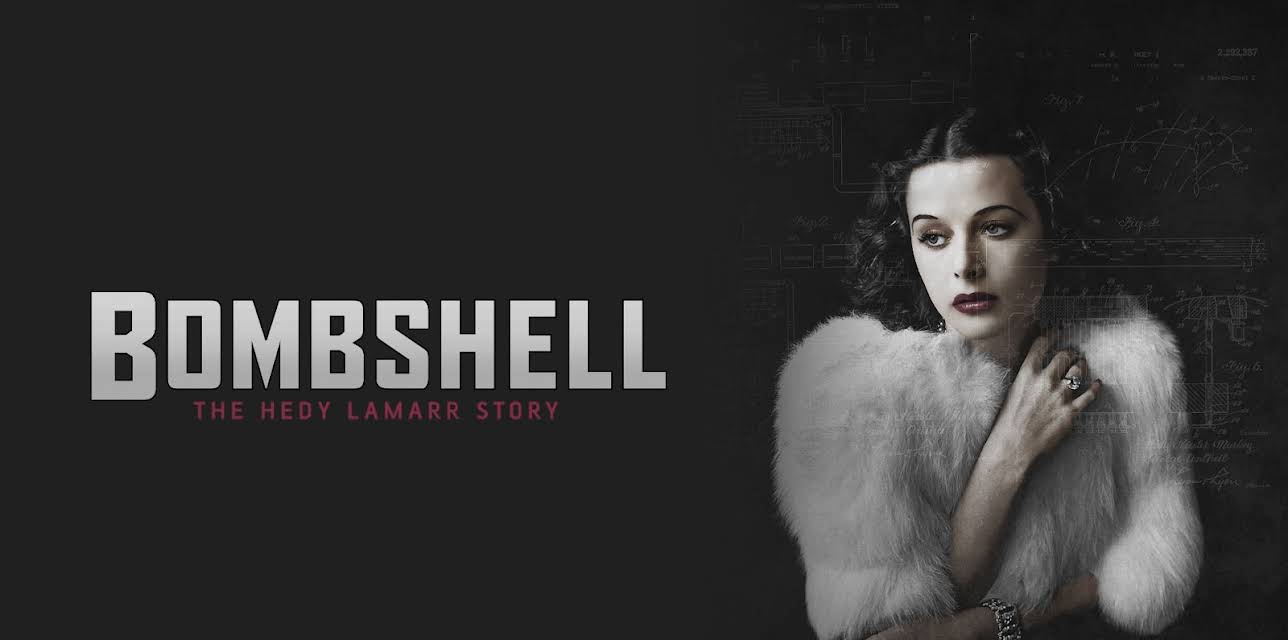 Bombshell: The Hedy Lamarr Story (2017)