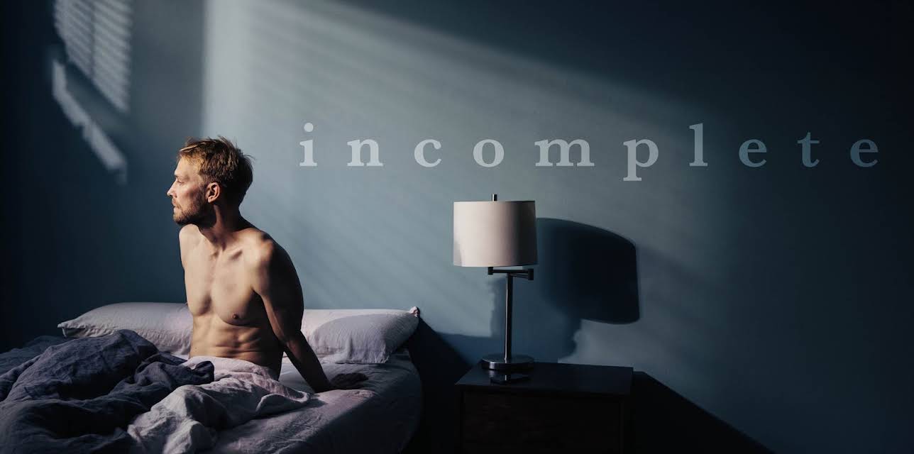 Incomplete (2023)
