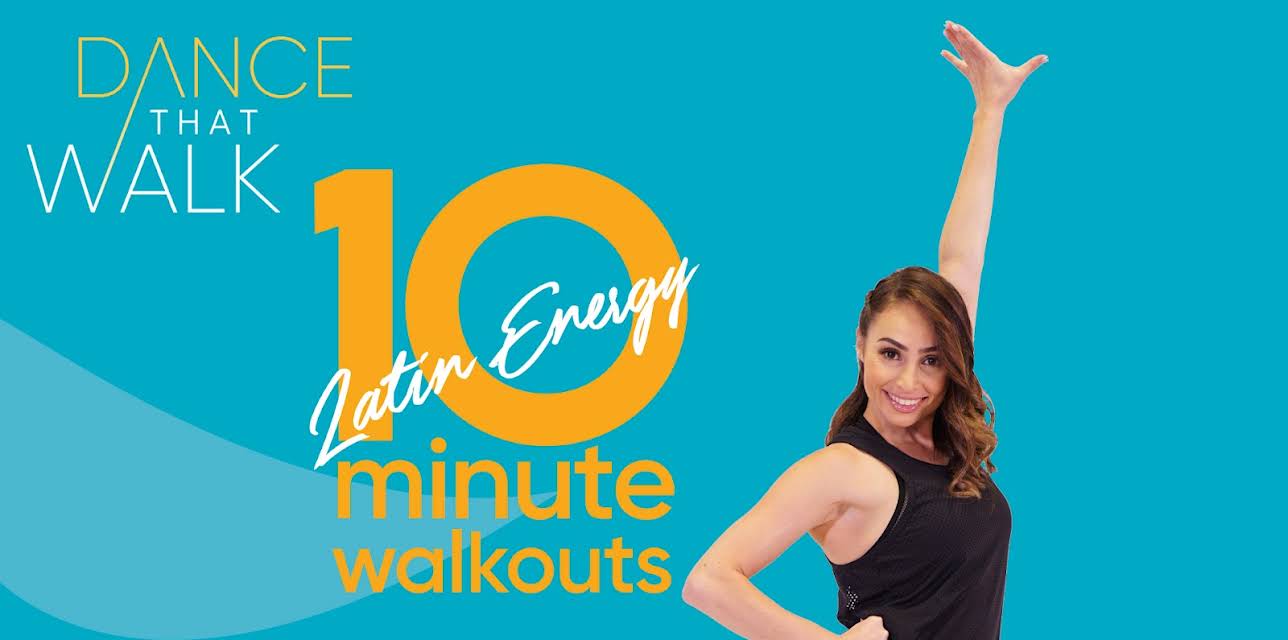 Dance That Walk - 10 Minute Latin Energy Walkouts