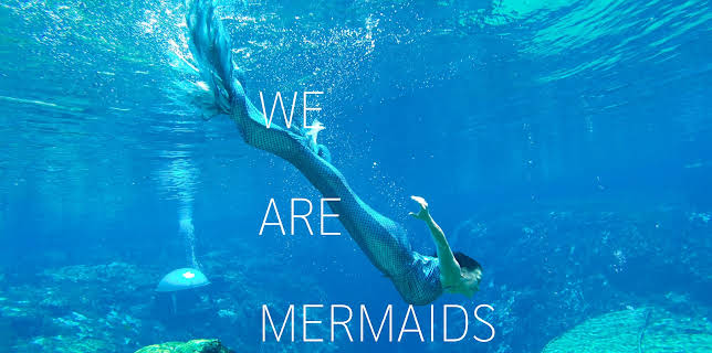We Are Mermaids (2023)