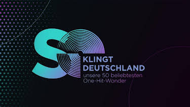 20:15: So klingt Deutschland - Unsere 50 beliebtesten One Hit Wonder | RTL | 9/25 2026