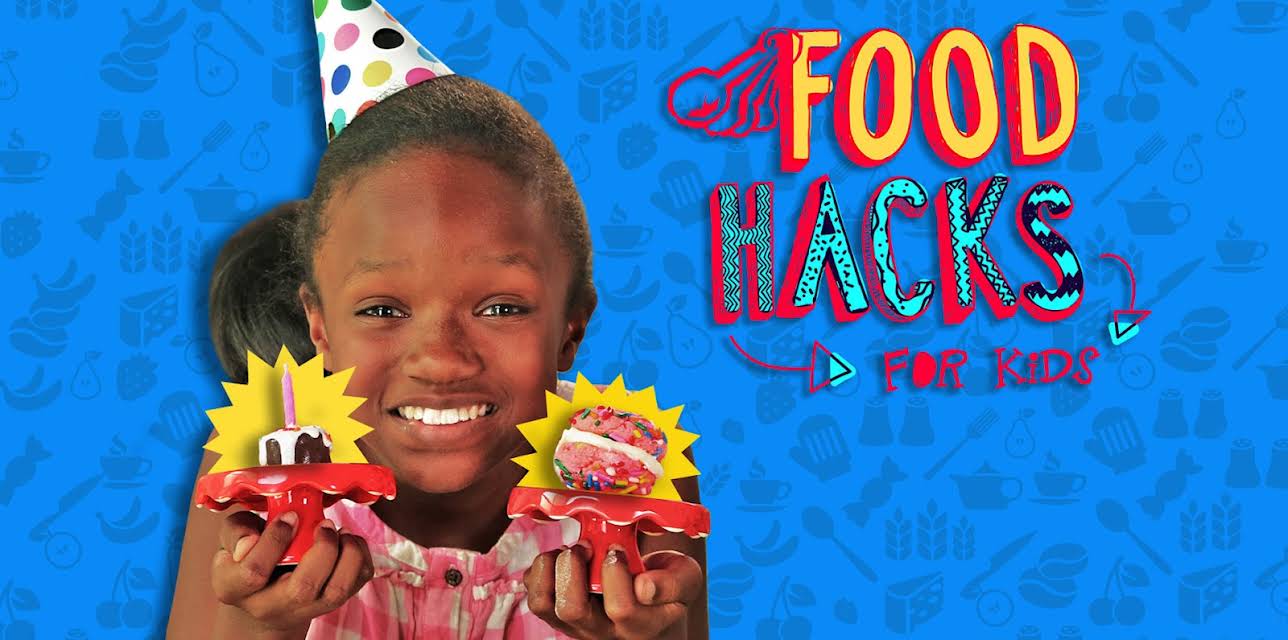 Food Hacks For Kids